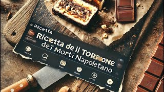 Ecco la ricetta del Torrone dei Morti 💀 [upl. by Molini]