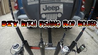 DIY Hitch fishing rod holder [upl. by Lucier]