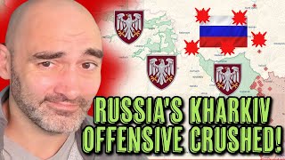 Russias Big Kharkiv Offensive Looks Finished ALREADY [upl. by Ludlow596]