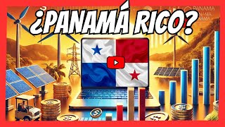 ¿Por qué PANAMÁ puede volver a ser un PAÍS RICO [upl. by Nicks77]