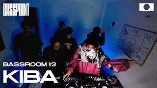 KIBA  Bassroom 3  Basspoint [upl. by Ko]