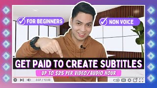 Get Paid To Create Subtitles  Up To 25 Per VideoAudio Hour  Non Voice Job For Beginners [upl. by Ialocin]