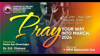 Pray Your Way Into March 2024  Day 2  28th February 11pm UK Time [upl. by Goldshell]