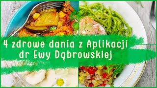 4 Zdrowe Dania na Diecie dr Dąbrowskiej  Zdrowe Przepisy z Aplikacją dr Dąbrowskiej [upl. by Charla724]