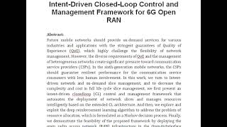 Intent Driven Closed Loop Control and Management Framework for 6G Open RAN [upl. by Petey102]