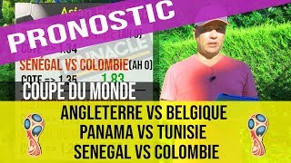 Pronostic Angleterre  Belgique Panama  Tunisie Senegal  Colombie coupe du monde 2018 [upl. by Adaner]