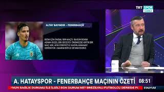 Stadyum yorumcuları Altay Bayındırın Atakaş Hatayspor karşısındaki performansını değerlendirdi [upl. by Stichter]