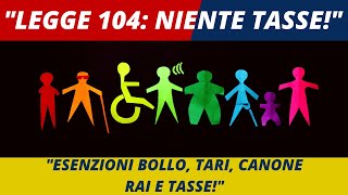 Legge 104 Come Risparmiare fino a 10000€ allAnno [upl. by Volding178]