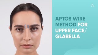 Aptos WIRE METHOD for upper faceglabella [upl. by Tierney]