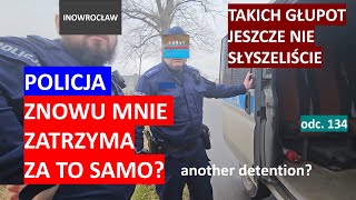 Policja kolejny raz mnie zatrzyma Buta i arogancja poza skalą Oglądaj dokładnie film 134 [upl. by Ytoc]