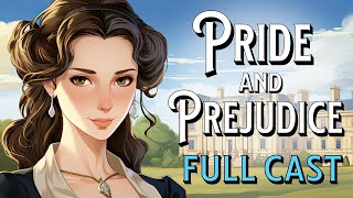 💕Pride and Prejudice Audiobook Full Length Different Voices Full Cast Reading Jane Austen Complete [upl. by Janessa]