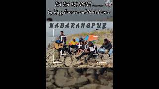 BA BA RE NONI TORO STYLE MARANI BY RAZZ KUMAR AND THEIR TEAMS nabarangapur song Koraputia [upl. by Cartwell]