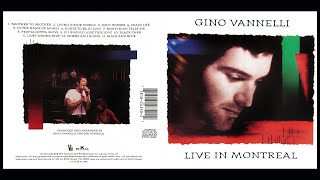 Gino Vannelli  Brother To Brother [upl. by Marlette354]