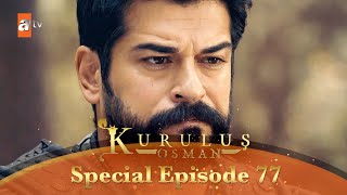 Kurulus Osman Urdu  Special Episode for Fans 77 [upl. by Beauvais]