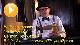 114 quotWeihenstephaner  Helle Weissequot Style German Hefeweizen  English [upl. by Ezri]