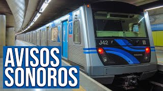 Metrô de SP  Todos os Avisos Sonoros dos Trens  Atualizado 2022 [upl. by Elberfeld415]