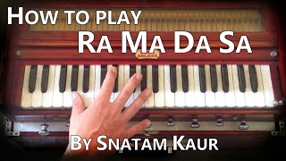 Learn Kirtan  How to play Ra Ma Da Sa by Snatam Kaur on Harmonium [upl. by Goodrow856]