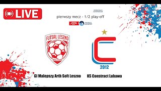 Futsal Leszno vs Constract Lubawa  Futsal Ekstraklasa  Live 08052024 [upl. by Oisacin]