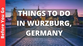 Wurzburg Germany Travel Guide 12 BEST Things To Do In Würzburg [upl. by Natsreik]