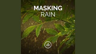 PinkShielded Masking Rain Balanced [upl. by Follansbee322]