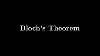 Blochs Theorem Explained Simply SoMEpi [upl. by Brit]