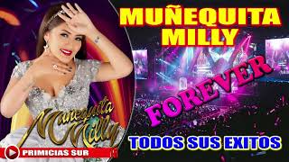 MUÑEQUITA MILLY  TODOS SUS EXITOS [upl. by Ecnarolf]