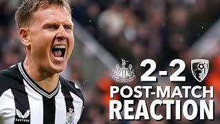 PostMatch Reaction  Newcastle United 22 Bournemouth [upl. by Havot]