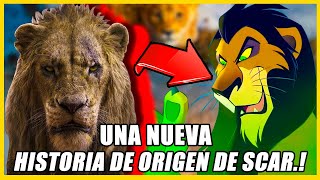 SCAR Ya No Sera HERMANO de Mufasa Tendra Un NUEVO ORIGEN🦁Mufasa El Rey León🦁 AnalisisExplicación [upl. by Nathanson837]