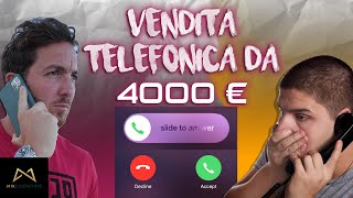 Vendita Telefonica Come chiudere una vendita da 4000€ al telefono [upl. by Ahar]