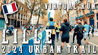 🆃RE🅰DMILL  Virtual 🆁un  URBAN TRAIL DE LILLE 2024  FRANCE treadmill virtualrun run [upl. by Petie]