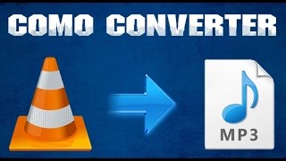 Tutorial  Como Converter VLC Em MP3 [upl. by Trixy242]