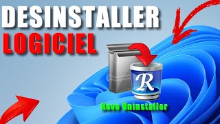 ✅Comment Bien Désinstaller un Logiciel de son PC [upl. by Standice]