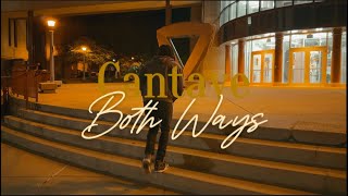 Cantave  Both Ways Official Music Video [upl. by Gabie]