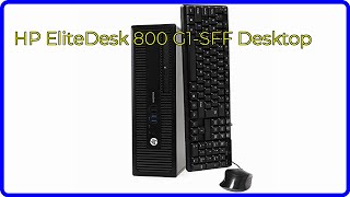 REVIEW 2024 HP EliteDesk 800 G1SFF Desktop ESSENTIAL details [upl. by Chimene]