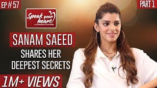 Barzakh Star Sanam Saeed Like Never Before  Part I  Speak Your Heart With Samina Peerzada NA1G [upl. by Enyalaj]