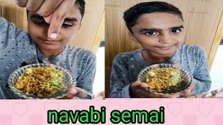 Navabi semai  recipe in malayalam  iqraa S kitchen and vlogs [upl. by Rebmac93]