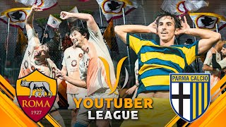 ROMA  PARMA ⚽️🏆 YOUTUBER LEAGUE  GIORNATA 1 [upl. by Lozar401]