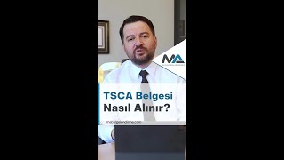 TSCA Belgesi Nasıl Alınır [upl. by Rolfston]