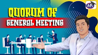 Quorum Of General Meeting  Animated Video  Mohit Agarwal [upl. by Clarine]