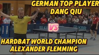 800 Spectors 😱 The BEST German Penholder Player Dang Qiu Vs HARDBAT WORLDCHAMPION Alexander Flemming [upl. by Anees]