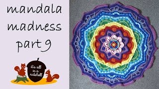 Mandala Madness Part 9 [upl. by Genie]