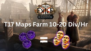 Farming for T17 Maps Easy currency boost 1020 Divhour [upl. by Marcia]