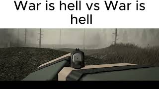 War is hell vs War is hell [upl. by Beata]