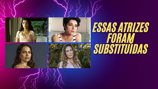 ATORES E ATRIZES QUE FORAM SUBSTITUÍDOS OU RECUSARAM PAPÉIS EM NOVELAS  VOCÊ SABIA 1 [upl. by Suissac]