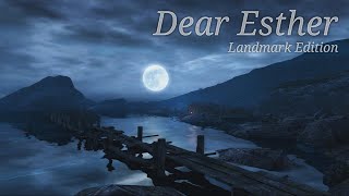 DEAR ESTHER LANDMARK EDITION  COMPLETO [upl. by Yar]