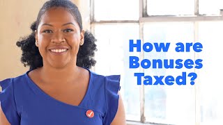 How are Bonuses Taxed [upl. by Rebeh]