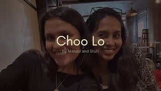 Choo Lo duet  Stuti Manasi J  The Local Train [upl. by Aissac]