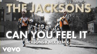 The Jacksons  Can You Feel It Jacksons x MLK Remix  Official Music Video [upl. by Epoillac]