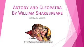 Antony and Cleopatra  William Shakespeare  Summary In Tamil  Easy Explanation  Literary Vlogs [upl. by Afital]