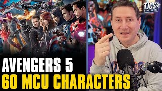 Avengers 5 To Reportedly Feature Over 60 MCU Characters [upl. by Nessy147]